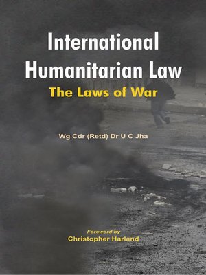 cover image of International Humanitarian Law